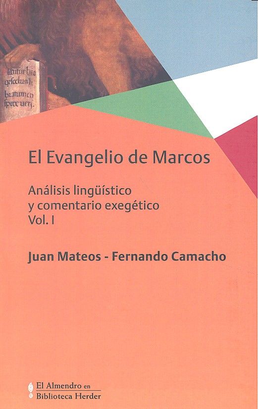 EVANGELIO DE MARCOS, EL VOL. I, de MATEOS, JUAN | portada del libro