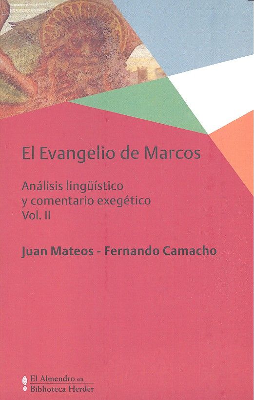 EVANGELIO DE MARCOS, EL VOL. II, de MATEOS, JUAN | portada del libro