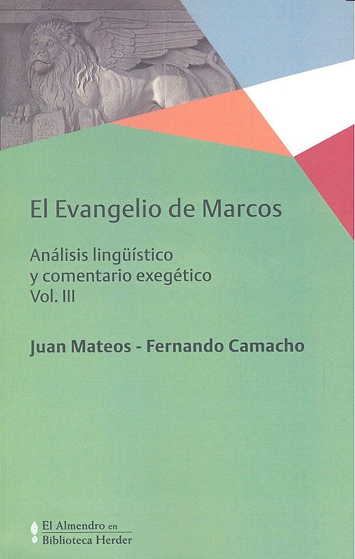 EVANGELIO DE MARCOS, EL VOL. III, de MATEOS, JUAN | portada del libro