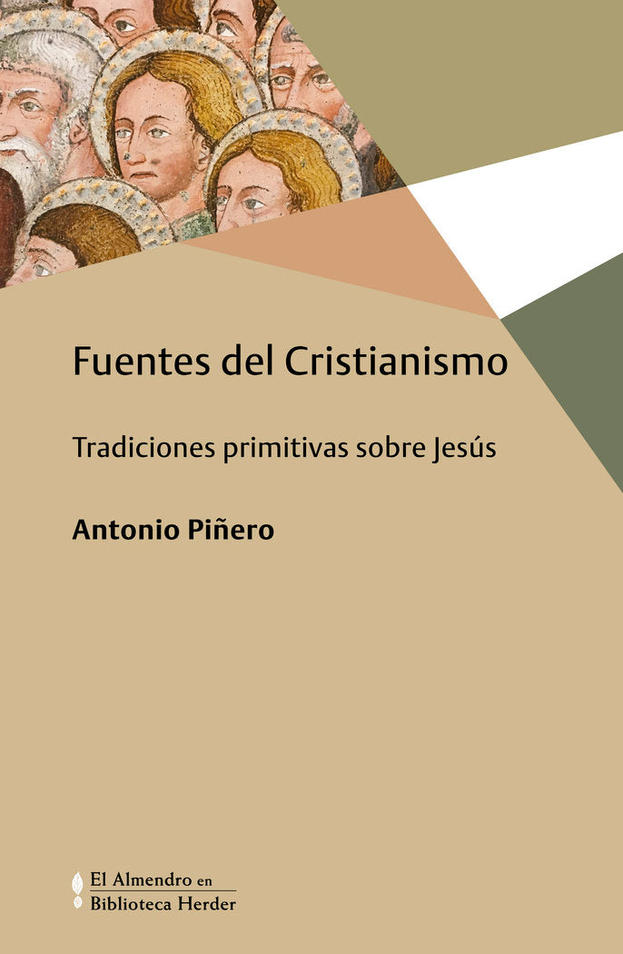 Fuentes del cristianismo, de PIÑERO, ANTONIO | portada del libro