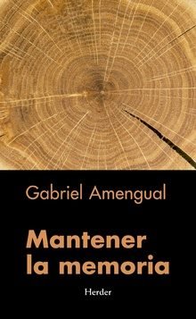Mantener la memoria, de Amengual Coll, Gabriel | portada del libro