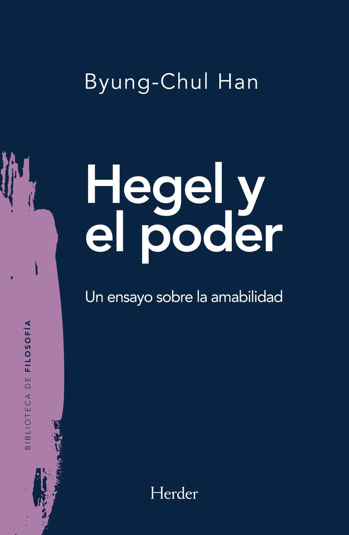 Hegel y el poder, de Byung-Chul, Han | portada del libro