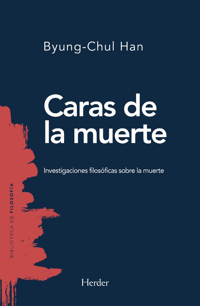 CARAS DE LA MUERTE, de HAN, BYUNG-CHUL | portada del libro