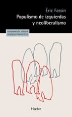 POPULISMO DE IZQUIERDAS Y NEOLIBERALISMO, de Éric Fassin | portada del libro