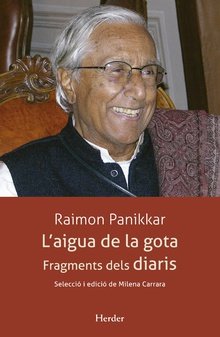 AIGUA DE LA GOTA,L', de PANIKKAR, RAIMON | portada del libro