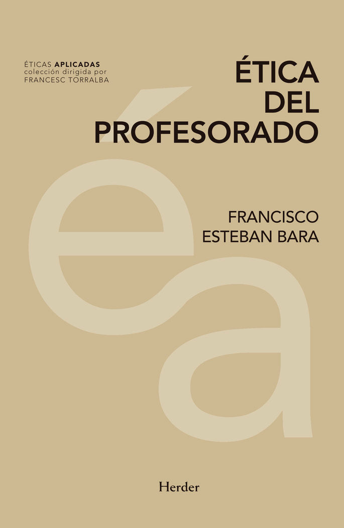 Ética del profesorado, de Esteban Bara, Francisco | portada del libro