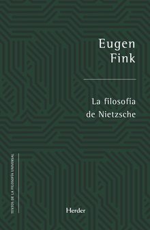 La filosofía de Nietzsche, de Fink, Eugen | portada del libro