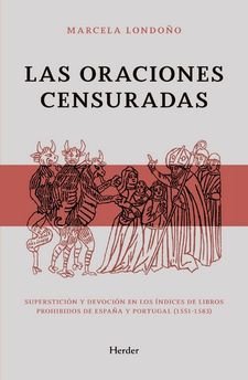 Las oraciones censuradas, de Londoño Rendón, Marcela | portada del libro