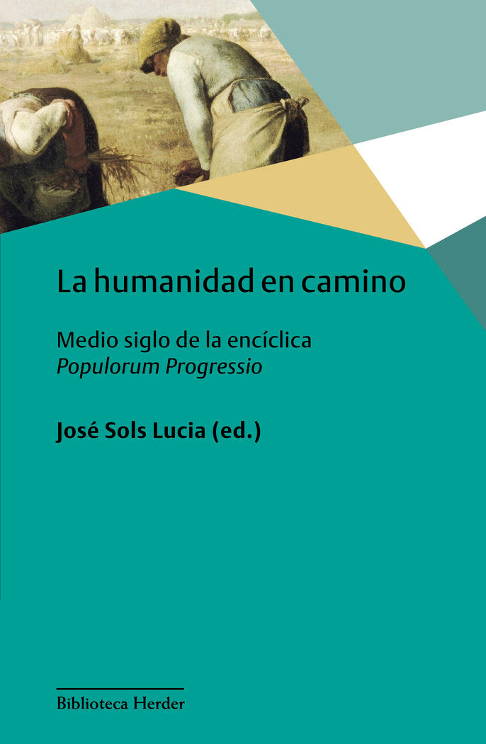 La humanidad en camino, de Sols Lucia, José | portada del libro