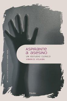Aspirante a asesino, de Volkan, Vamik D. | portada del libro