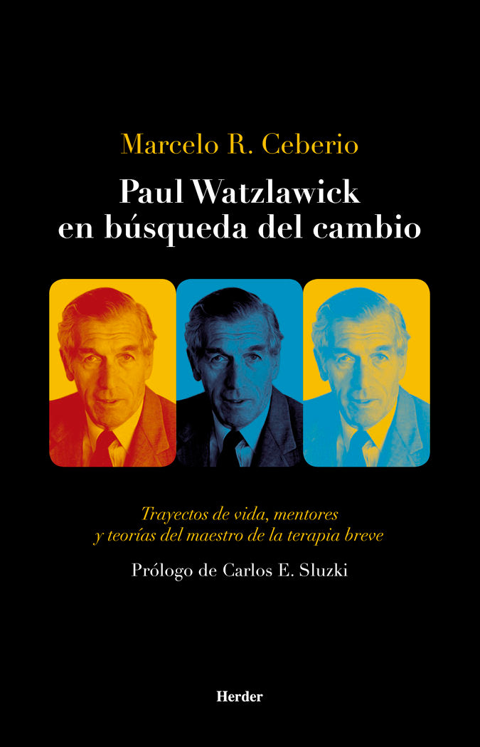 Paul Watzlawick en búsqueda del cambio, de Ceberio, Marcelo R. | portada del libro