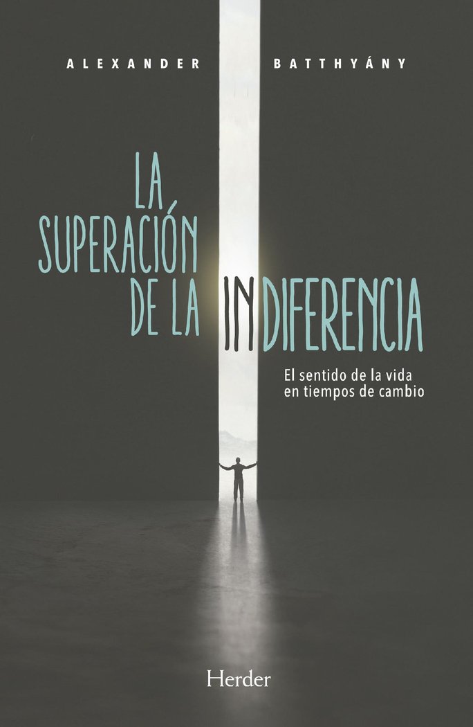 SUPERACION DE LA INDIFERENCIA, LA, de BATTHYANY, ALEXNDER | portada del libro