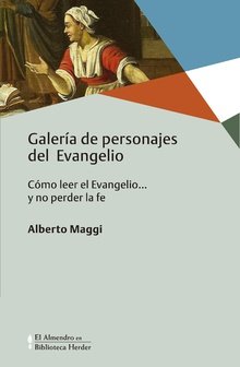 Galería de personajes del Evangelio, de Maggi, Alberto | portada del libro
