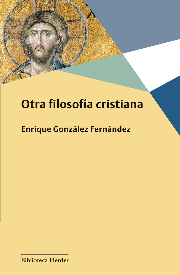 Otra filosofía cristiana, de González Fernández, Enrique | portada del libro