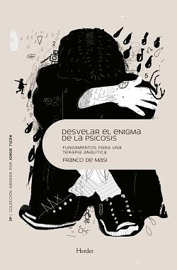 DESVELAR EL ENIGMA DE LA PSICOSIS | portada del libro