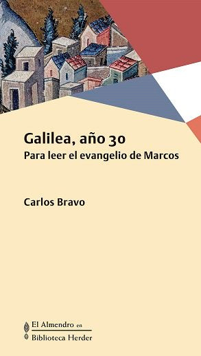 GALILEA AÑO 30, de BRAVO, CARLOS | portada del libro