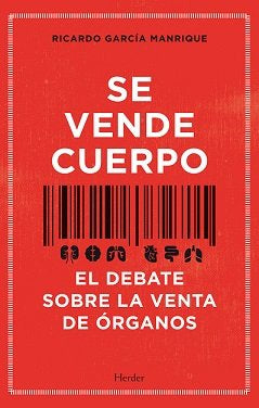 SE VENDE CUERPO, de GARCIA MANQRIQUE, RICARDO | portada del libro