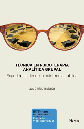 TECNICA EN PSICOTERAPIA ANALITICA GRUPAL, de RIBE, JOSE MIGUEL | portada del libro