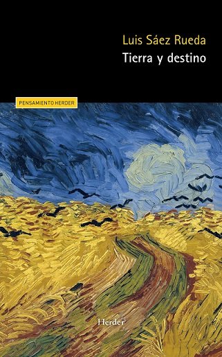 TIERRA Y DESTINO, de SAEZ RUEDA,LUIS | portada del libro