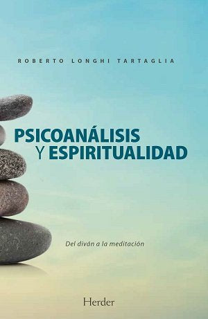 PSICOANALISIS Y ESPIRITUALIDAD, de LONGHI TARTAGLIA,ROBERTO | portada del libro