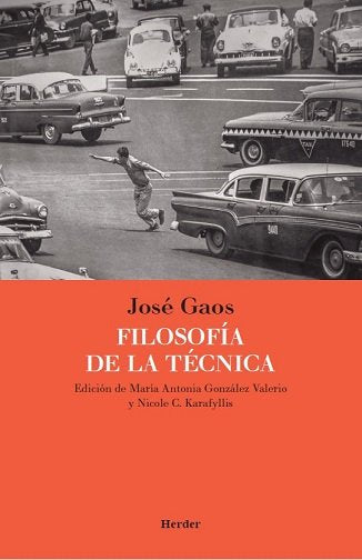 FILOSOFIA DE LA TECNICA, de GAOS, JOSE | portada del libro