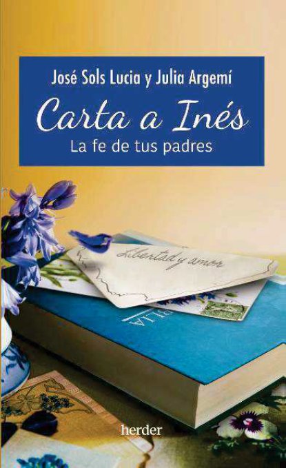 CARTA A INES, de SOLS,LUCIA | portada del libro