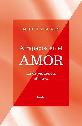 Atrapados en el amor, de VILLEGAS,MANUEL | portada del libro