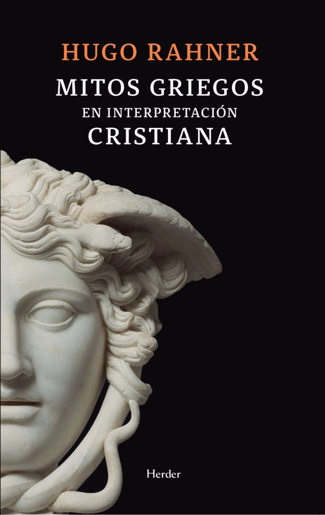 MITOS GRIEGOS EN INTERPRETACION CRISTIANA, de RAHNER, HUGO | portada del libro