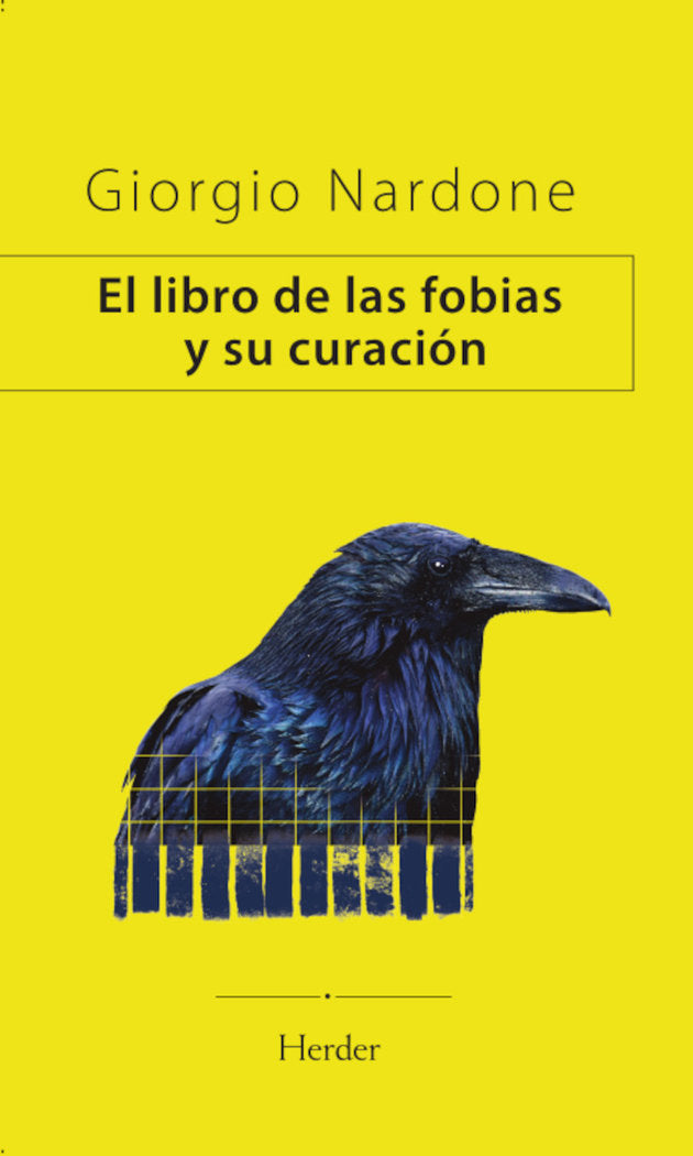 EL LIBRO DE LAS FOBIAS Y SU CURACION, de NARDONE, GIORGIO | portada del libro