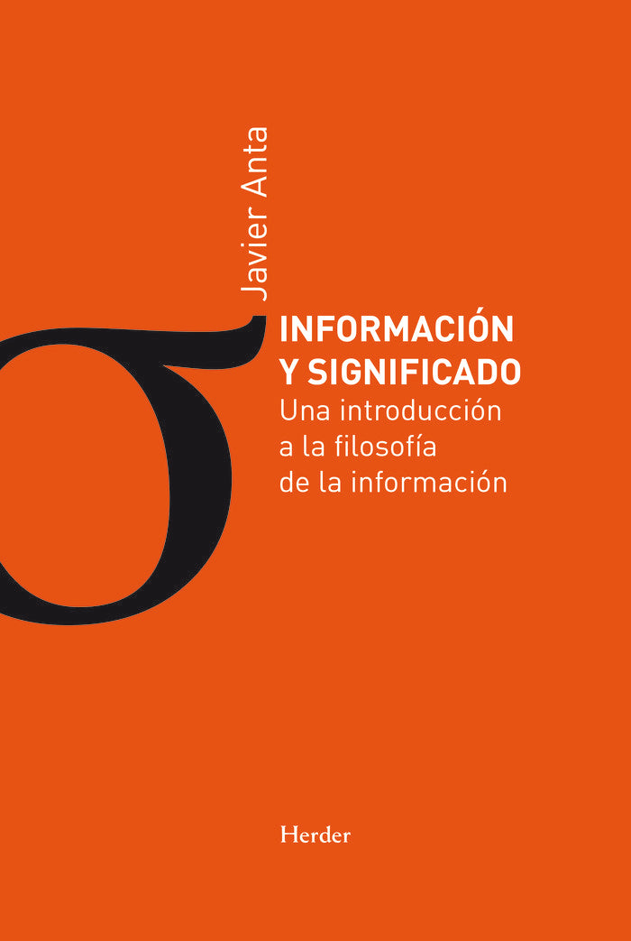 INFORMACION Y SIGNIFICADO, de ANTA PULIDO, JAVIER | portada del libro