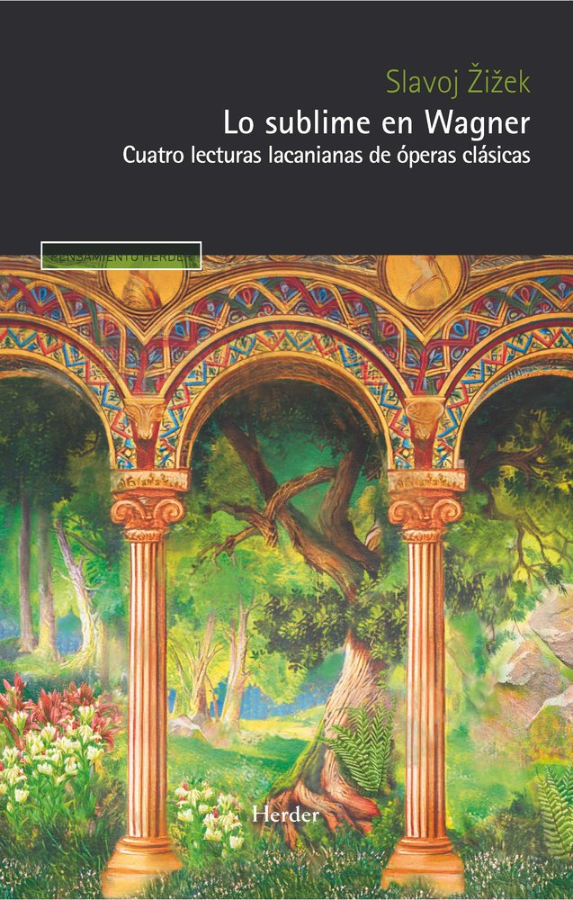 LO SUBLIME EN WAGNER, de ZIZEK, SLAVOJ | portada del libro