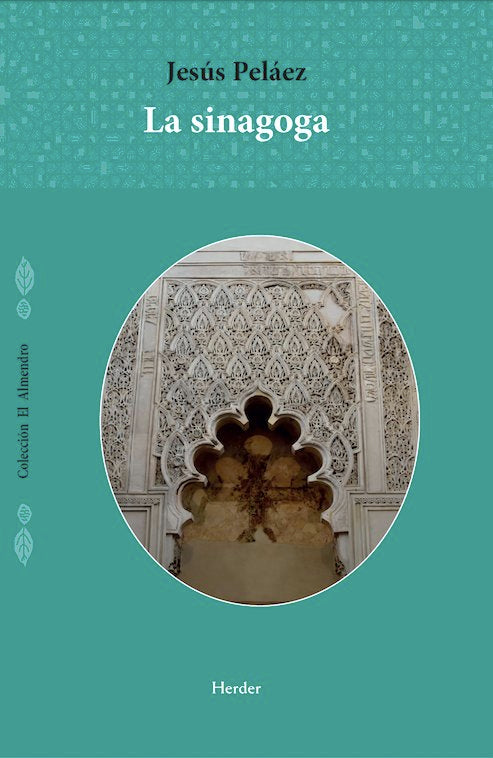La sinagoga, de PELAEZ, JEUS | portada del libro