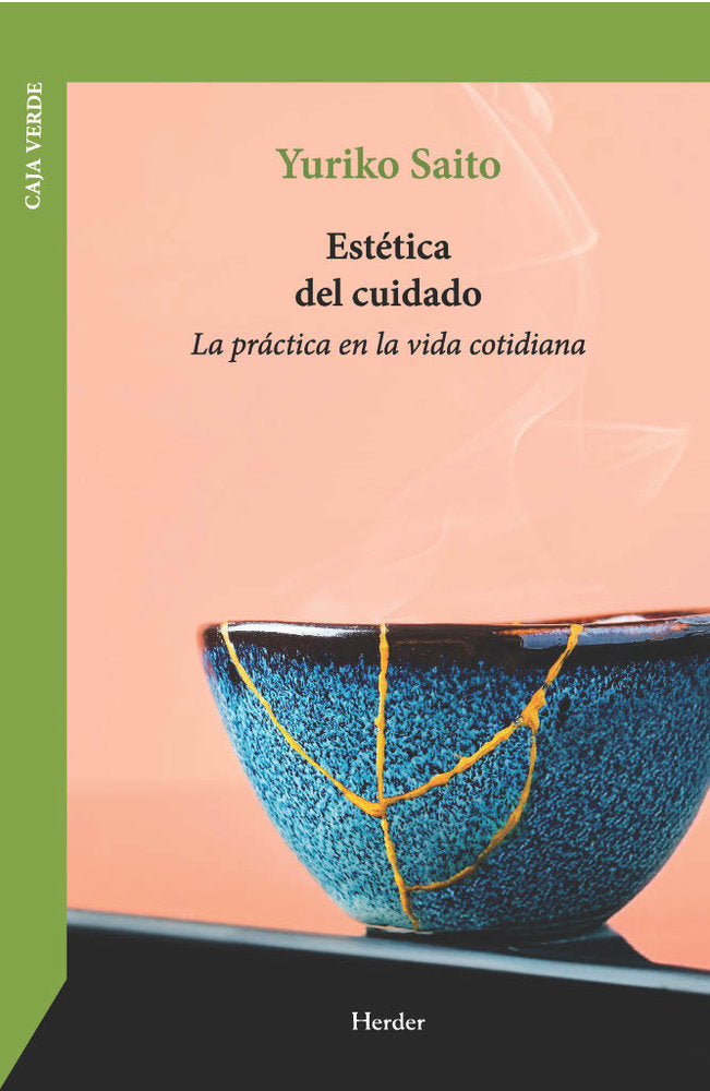ESTETICA DEL CUIDADO, de SAITO, YURIKO | portada del libro
