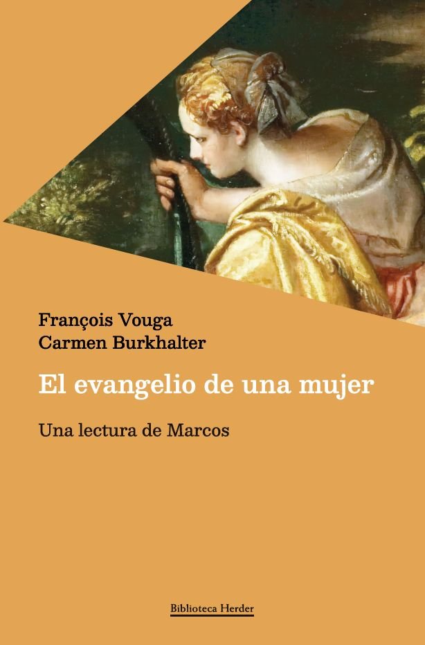 EL EVANGELIO DE UNA MUJER, de VOUGA, FRANÇOIS | portada del libro