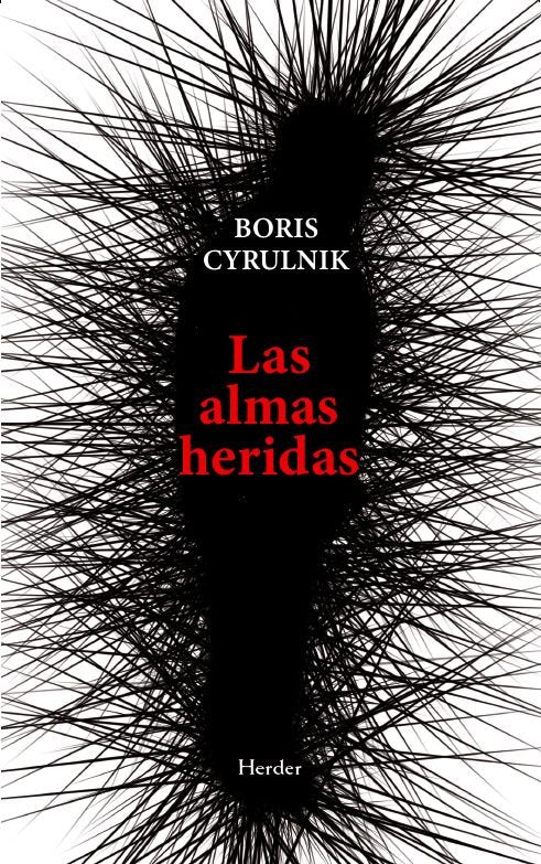 LAS ALMAS HERIDAS, de CYRULNIK, BORIS | portada del libro