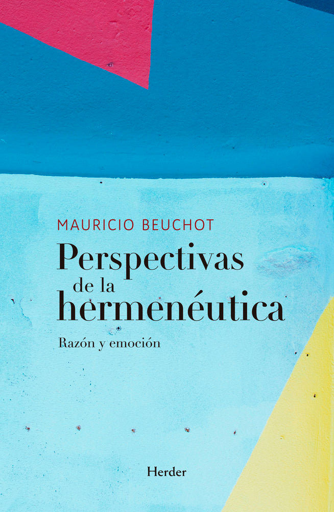 PERSPECTIVAS DE LA HERMENEUTICA, de BEUCHOT, MAURICIO | portada del libro
