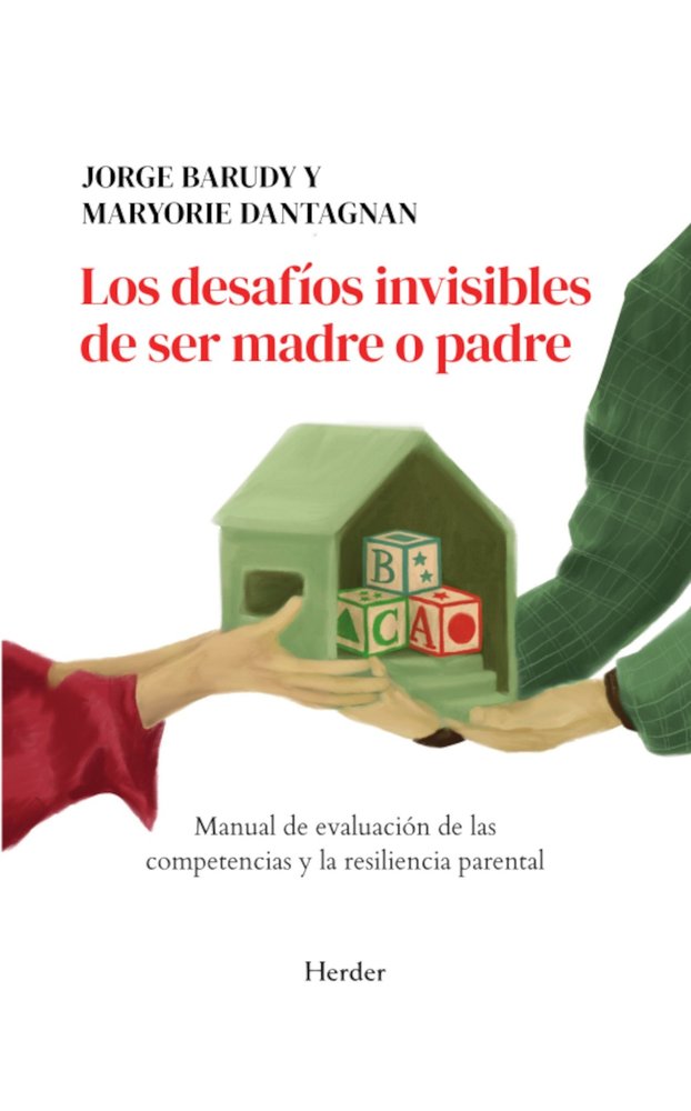 DESAFIOS INVISIBLES DE SER MADRE O PADRE, LOS, de BARUDY | portada del libro