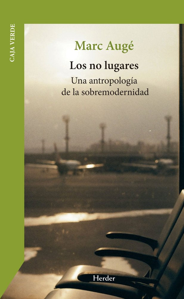 LOS NO LUGARES, de AUGE, MARC | portada del libro