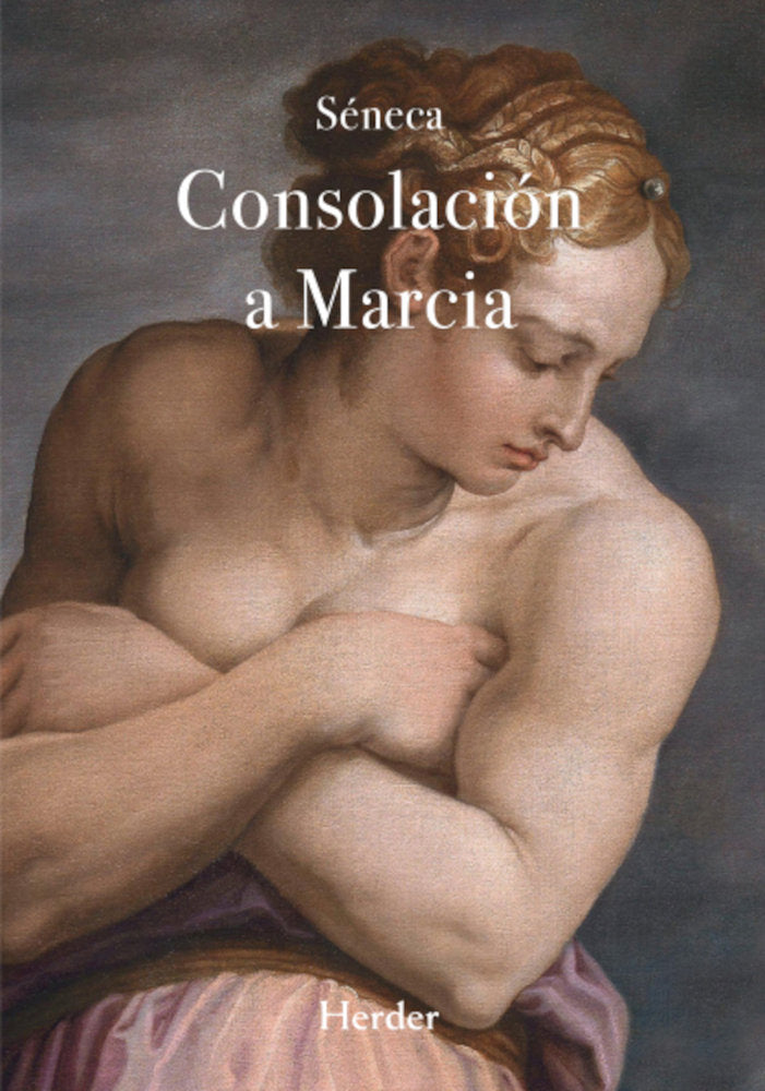 CONSOLACION A MARCIA, de SENECA, LUCIO ANNEO | portada del libro