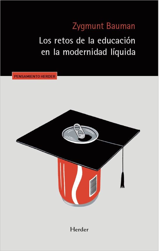 RETOS DE LA EDUCACION EN LA MODERNIDAD LIQUIDA, LOS, de BAUMAN, ZYGMUNT | portada del libro