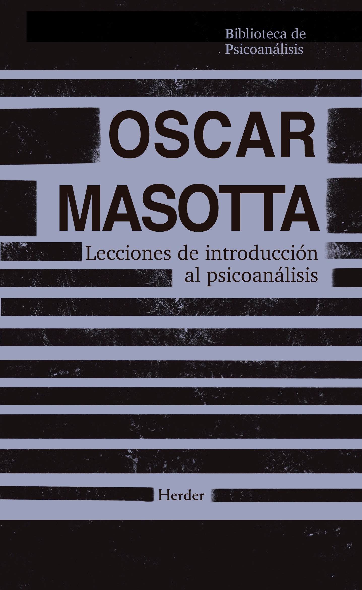 LECCIONES DE INTRODUCCIóN AL PSICOANáLISIS, de Oscar Masotta | portada del libro