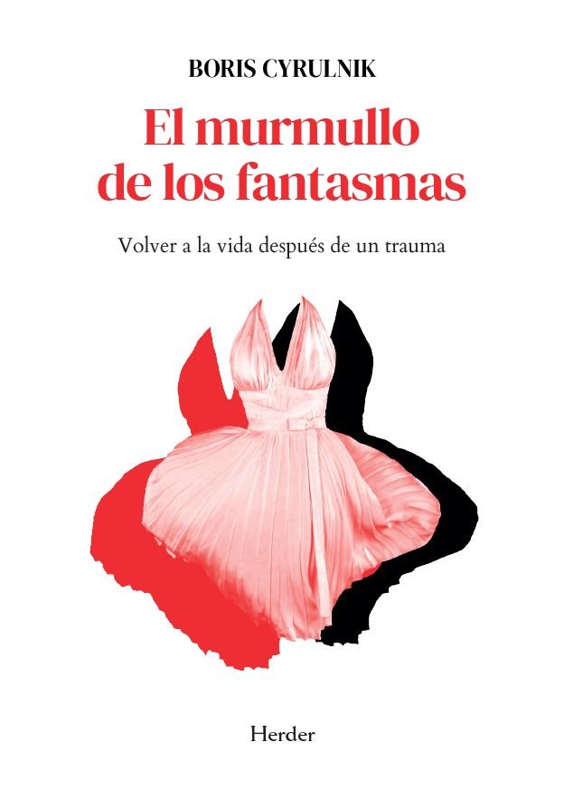 EL MURMULLO DE LOS FANTASMAS, de CYRULNIK, BORIS | portada del libro
