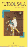 FUTBOL SALA, de J.ROVIRA SANCHEZ | portada del libro