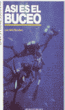 ASI ES EL BUCEO, de L.AVILA RECATERO | portada del libro