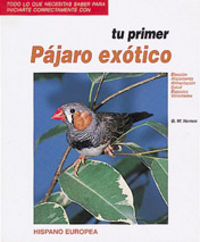 TU PRIMER PAJARO EXOTICO, de NOREEN | portada del libro