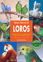 HISPANO E LOROS MANUAL PRACTICO, de KELSEY D | portada del libro