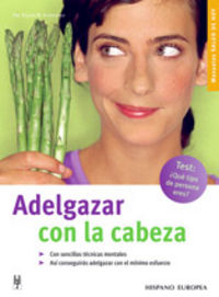 Adelgazar con la cabeza, de SCHWEBKE, FRANK R. | portada del libro