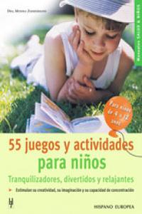 55 juegos y actividades para niños, de Zimmermann, Monica | portada del libro