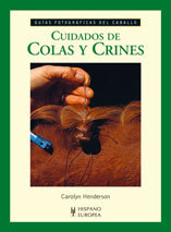 Cuidados de colas y crines, de Henderson, Carolyn | portada del libro