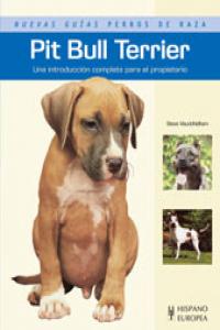 Pit Bull Terrier, de Visuddhidham, Steve | portada del libro